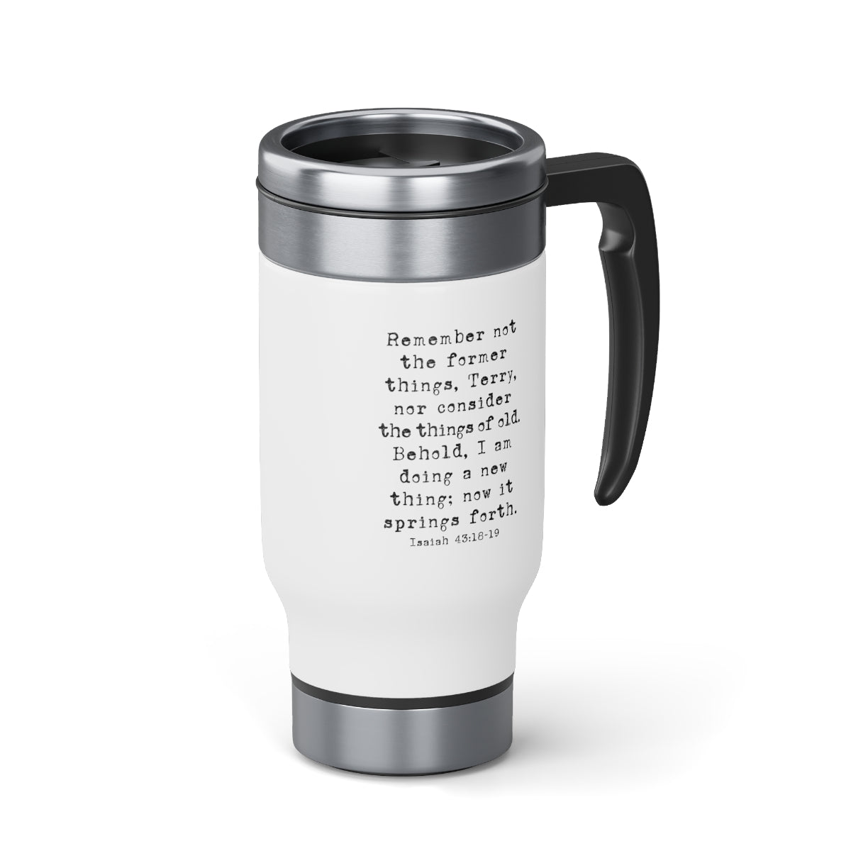 I Am Doing a New Thing (Name Travel Mug)