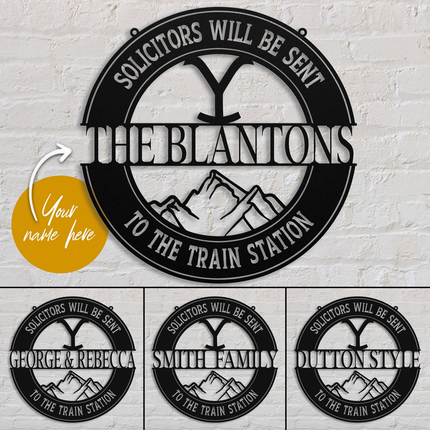 Yellowstone - Solicitors Sent to the Train Station - Metal Wall Art Name Sign