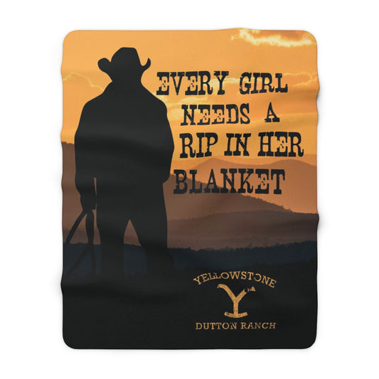 Yellowstone - Every Girls Needs a Rip - Sherpa Fleece Blanket